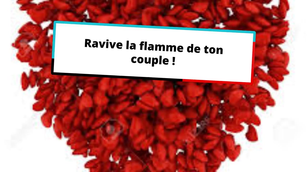 Fais le retomber amoureux de toi
