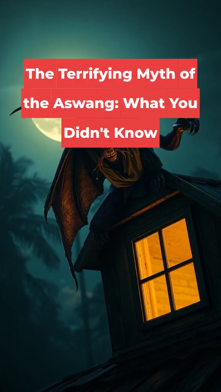 The Terrifying Myth of the Aswang: What You Didn't Know