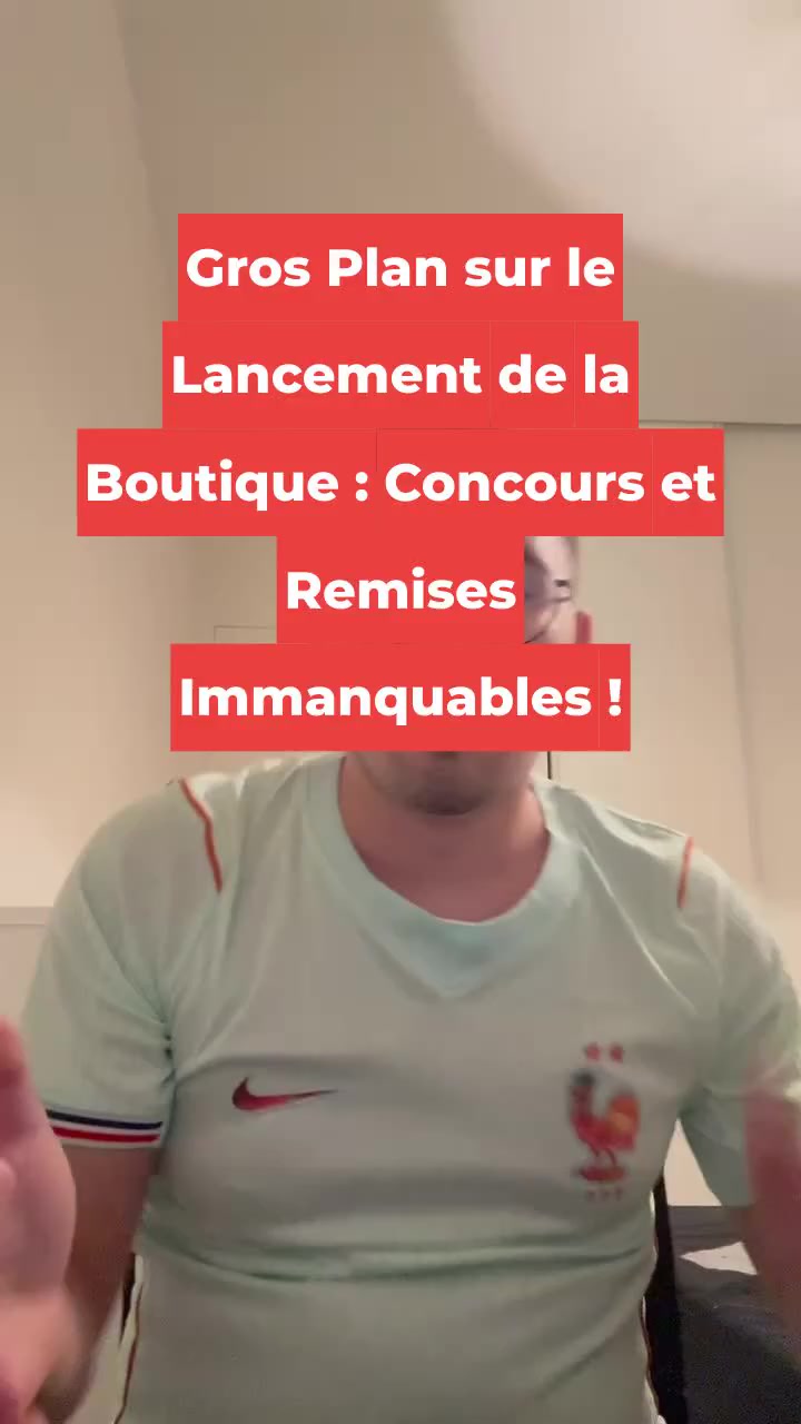 Gros Plan sur le Lancement de la Boutique : Concours et Remises Immanquables !