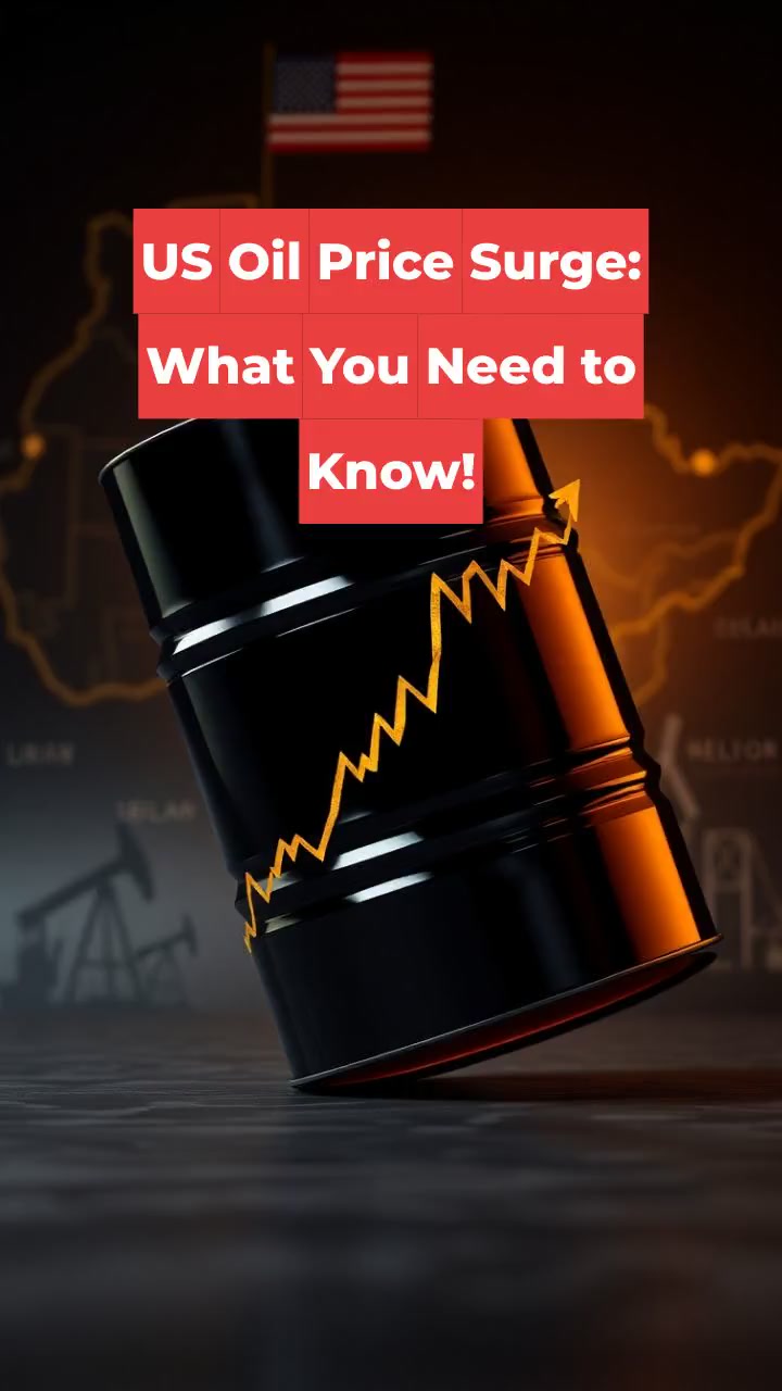 US Oil Price Surge: What You Need to Know!