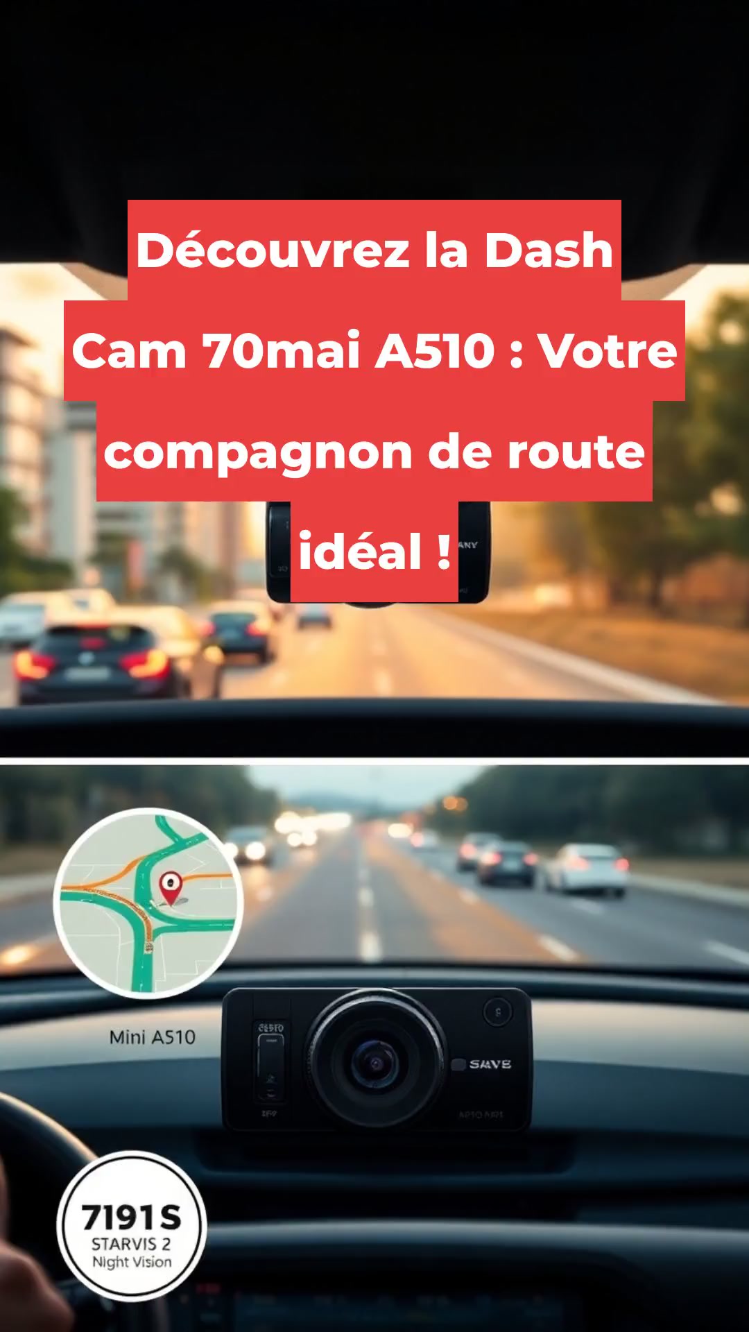 Découvrez la Dash Cam 70mai A510 : Votre compagnon de route idéal !