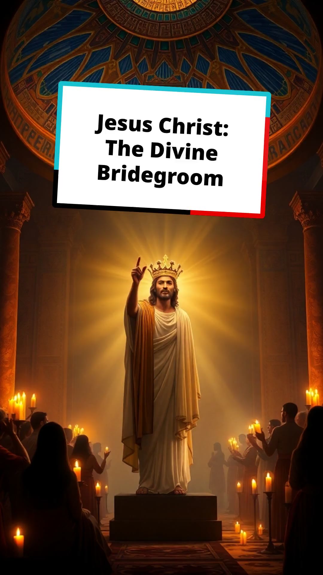 Jesus Christ: The Divine Bridegroom Revealed