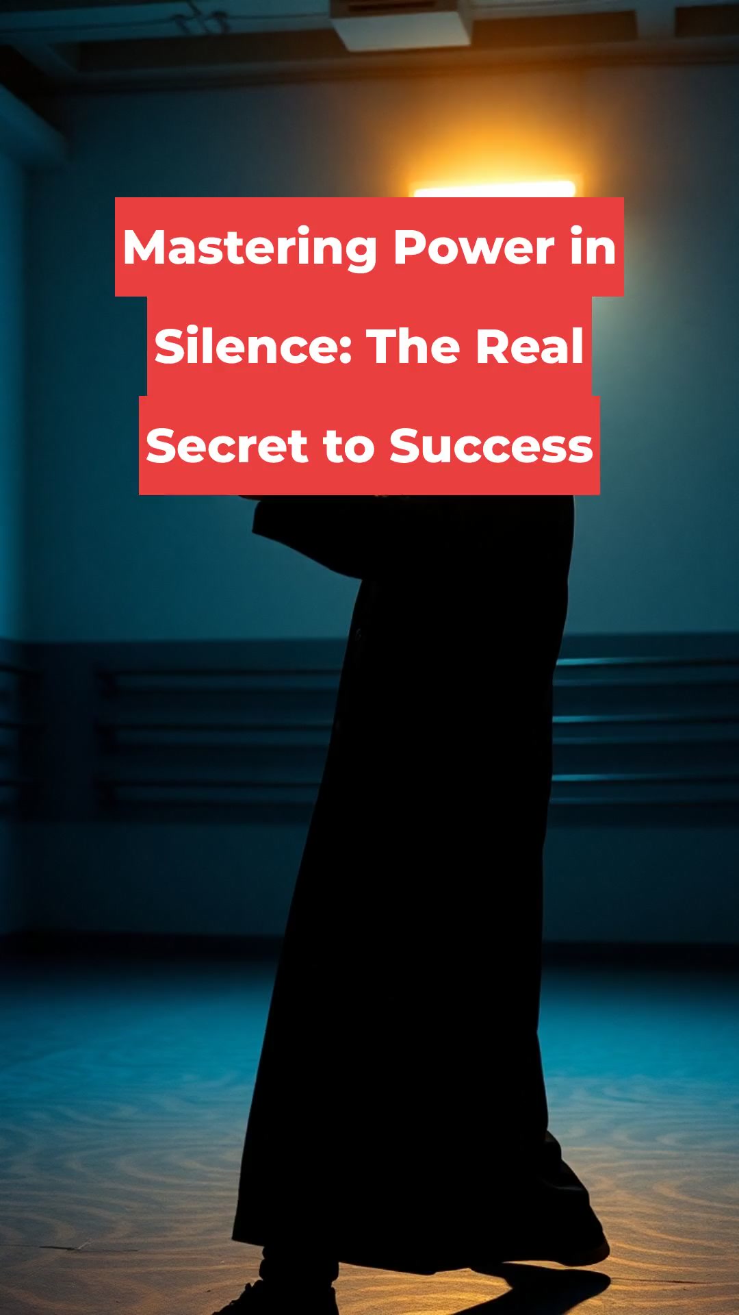 Mastering Power in Silence: The Real Secret to Success