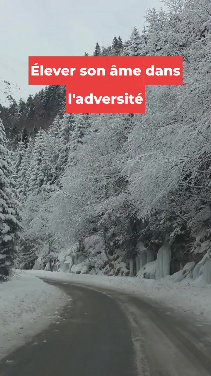 Élever son âme dans l'adversité