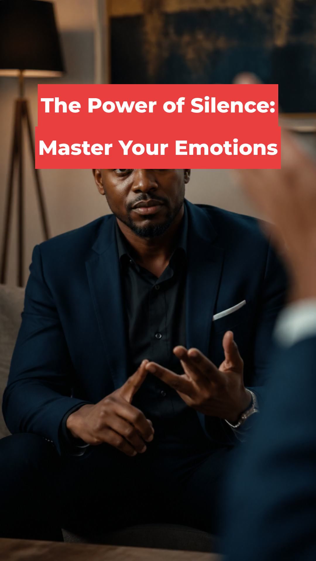 The Power of Silence: Master Your Emotions