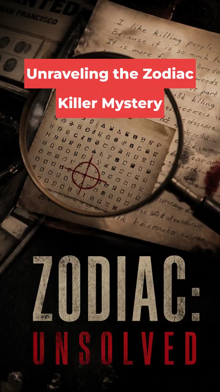 Unraveling the Zodiac Killer Mystery