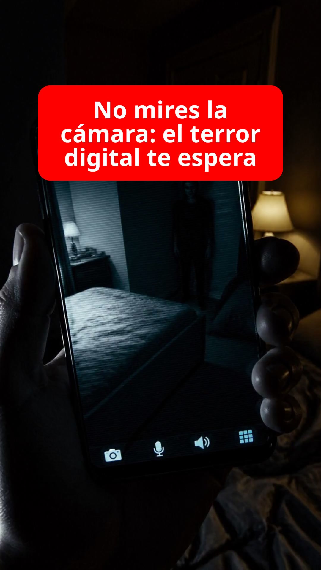 No mires la cámara: el terror digital te espera