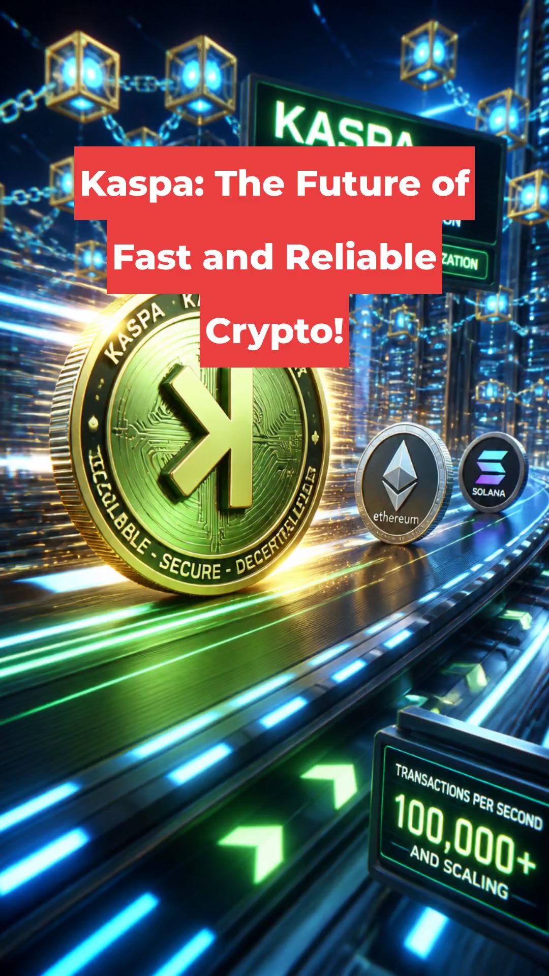 Kaspa: The Future of Fast and Reliable Crypto!