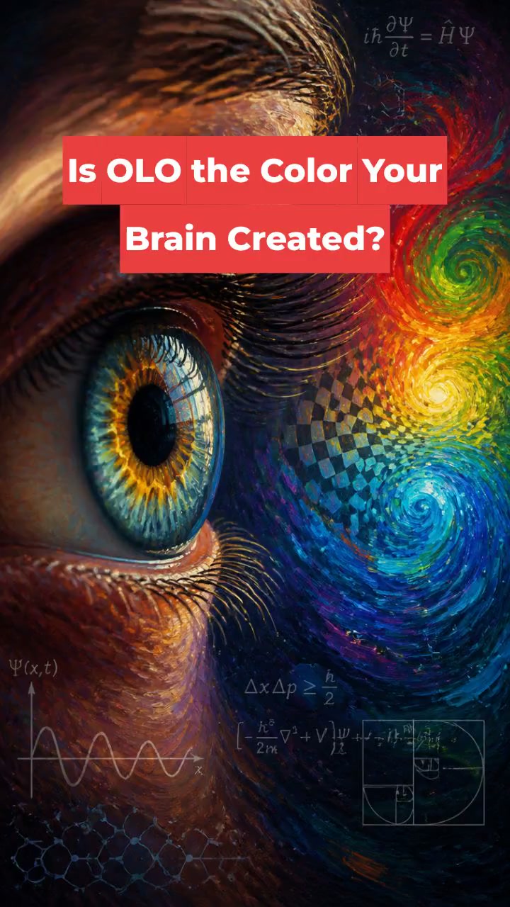 Is OLO the Color Your Brain Created?