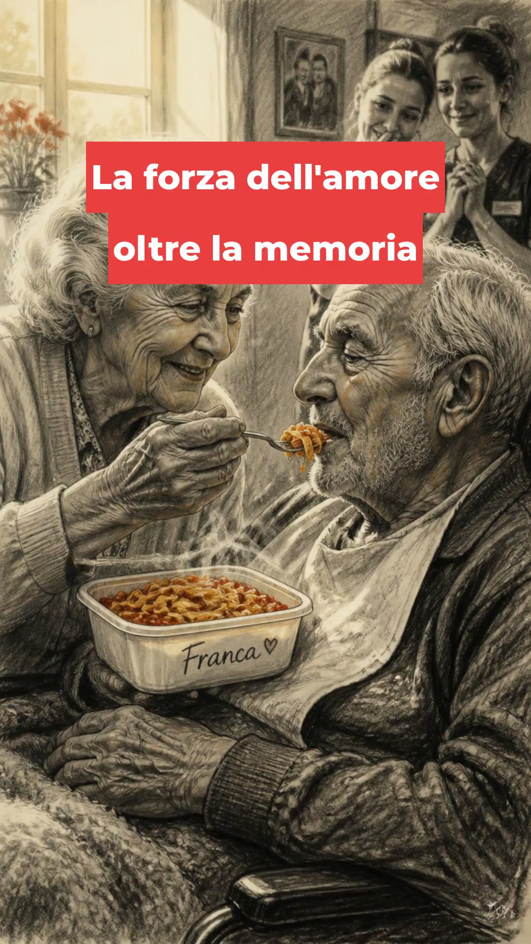 La forza dell'amore oltre la memoria