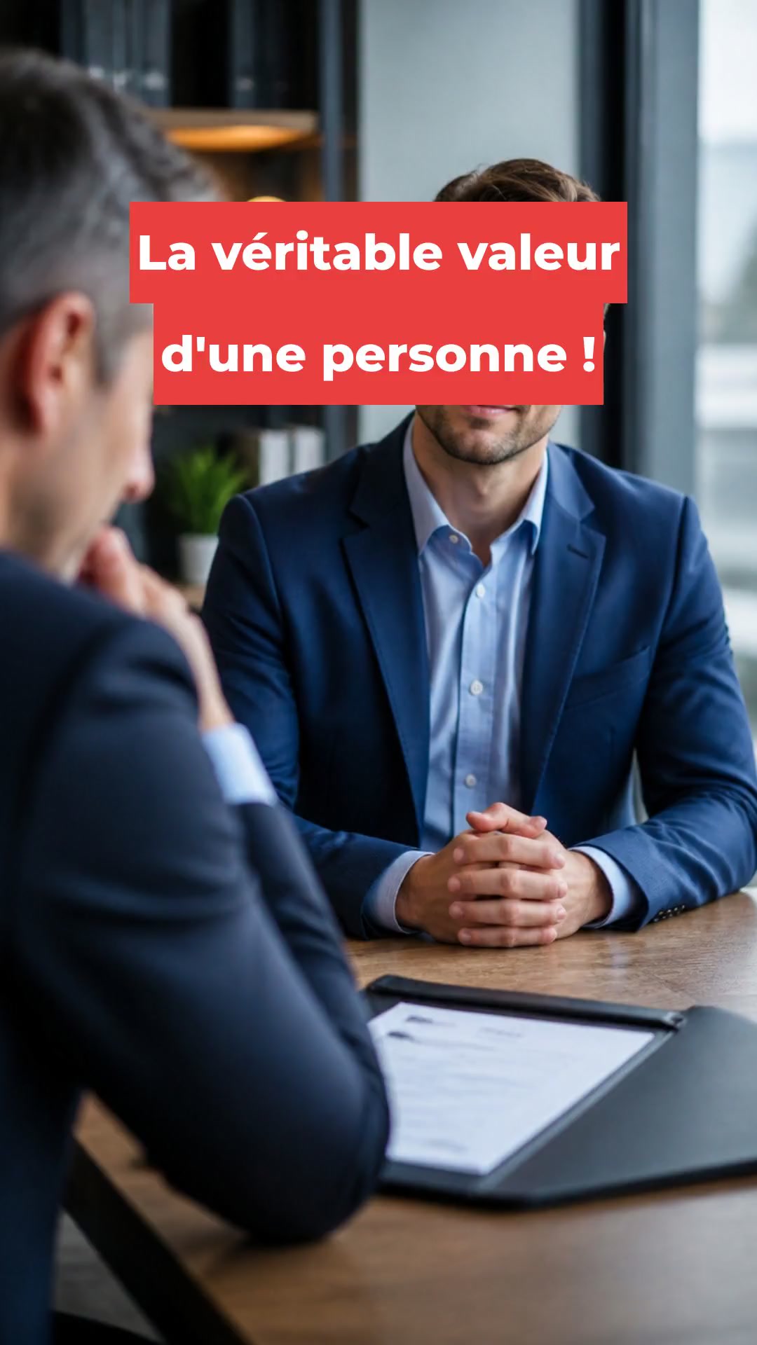 La véritable valeur d'une personne !