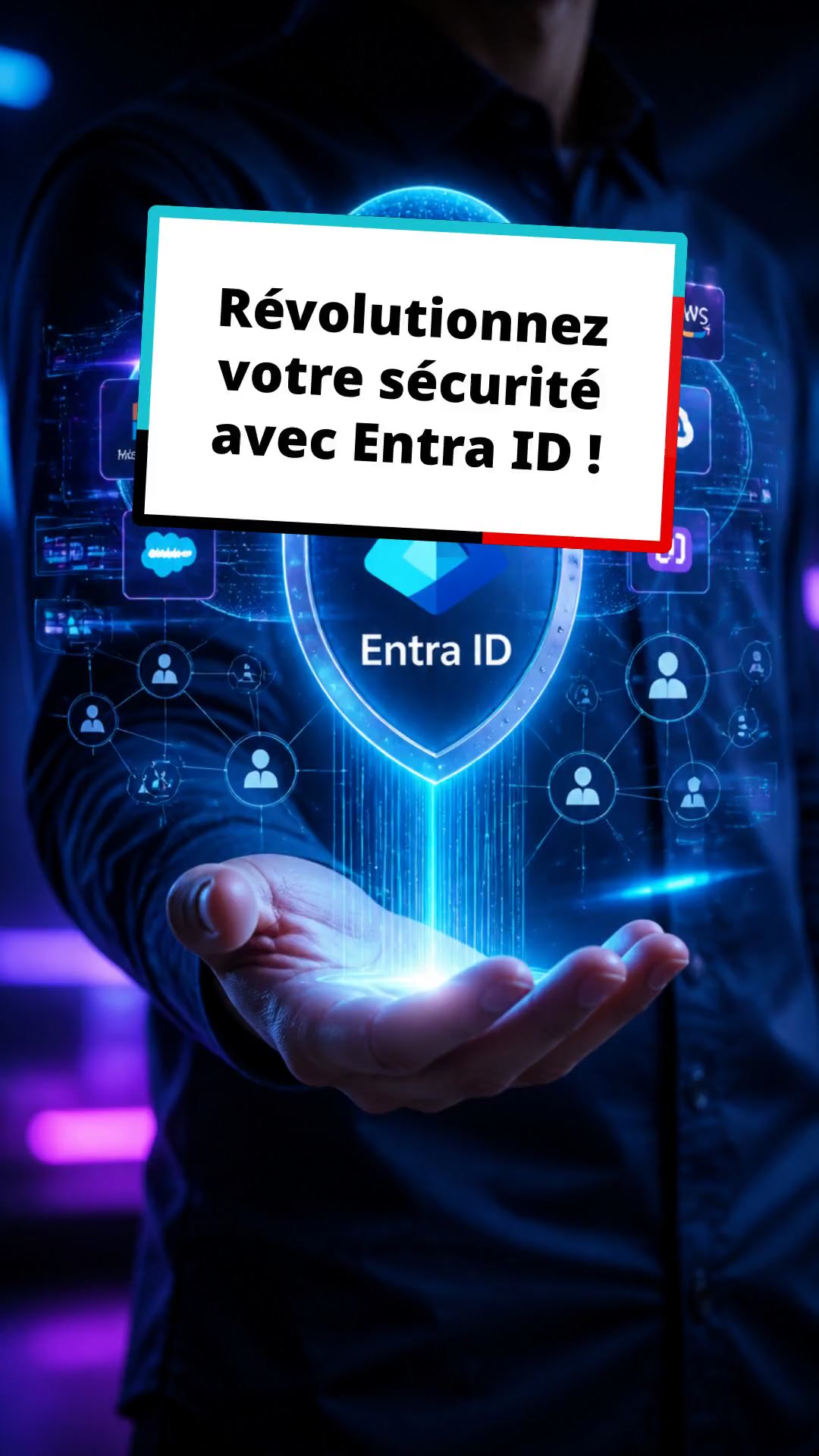 Révolutionnez votre sécurité avec Entra ID !