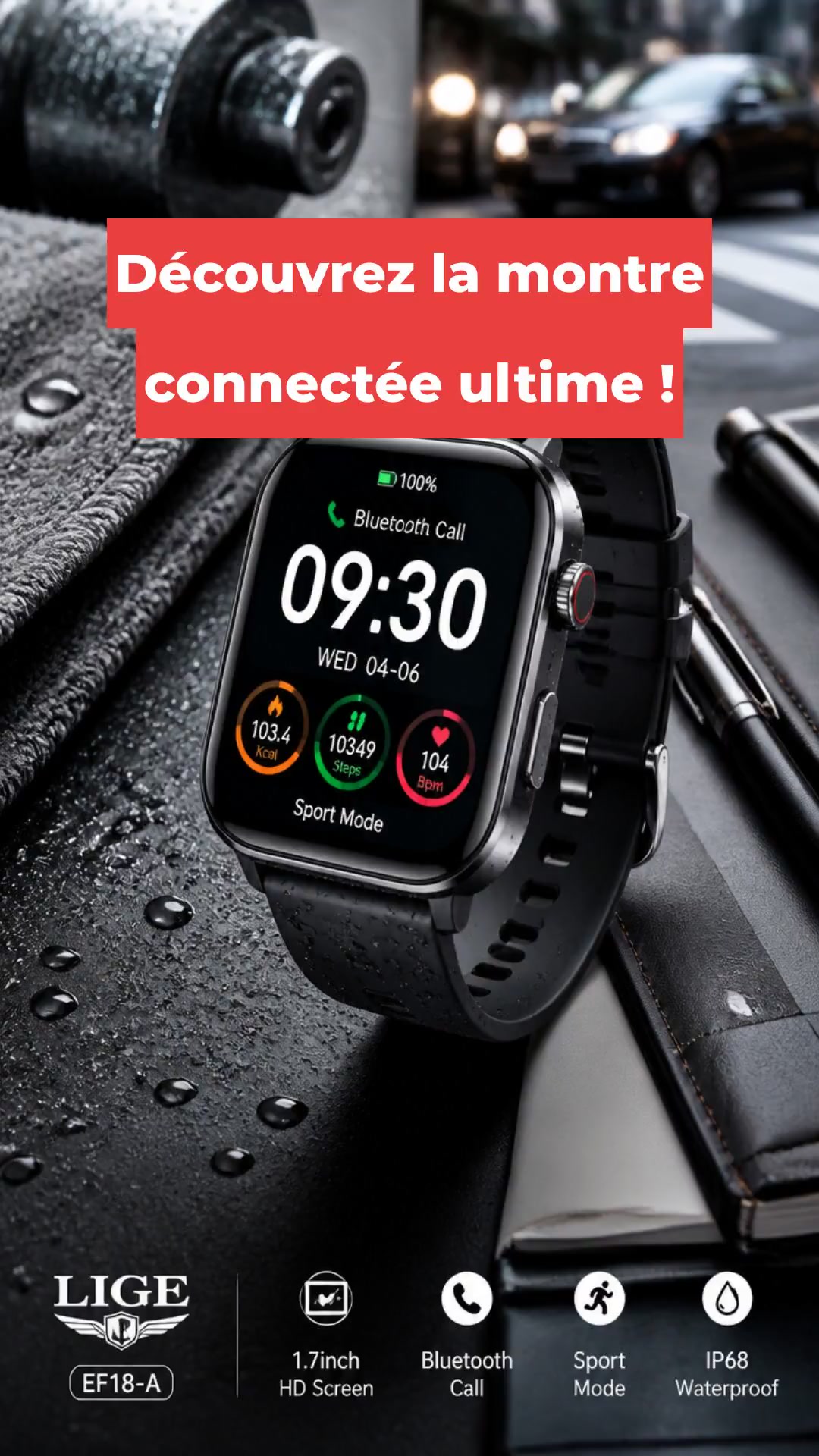Découvrez la montre connectée ultime !
