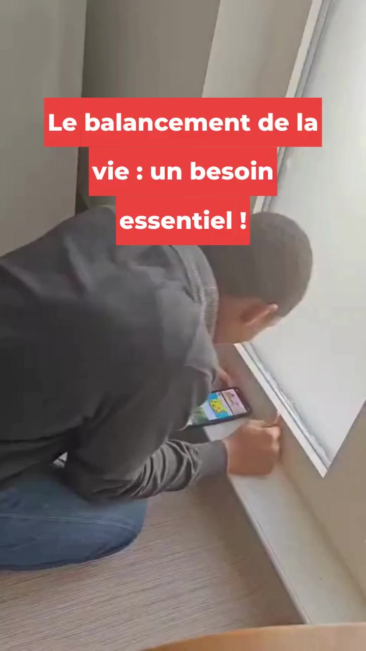Le balancement de la vie : un besoin essentiel !