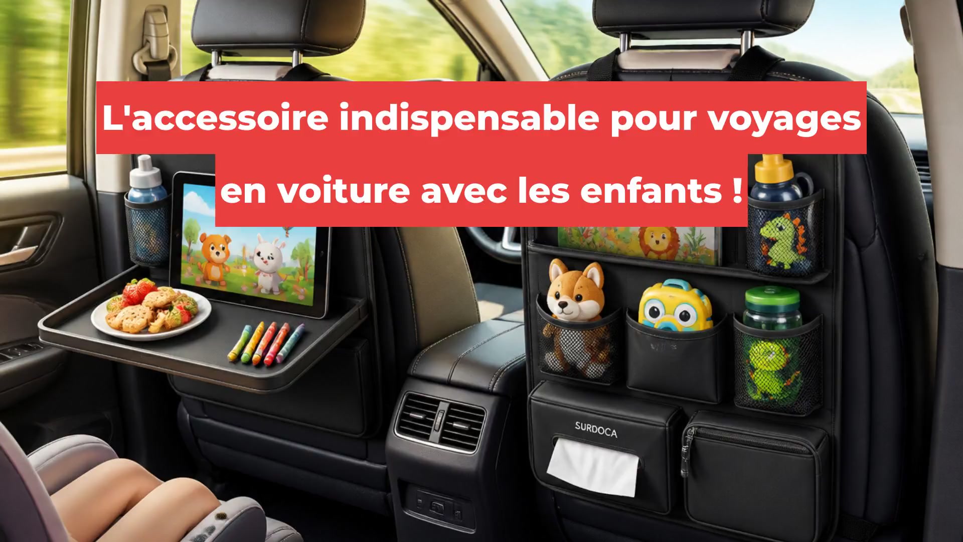 L'accessoire indispensable pour voyages en voiture avec les enfants !