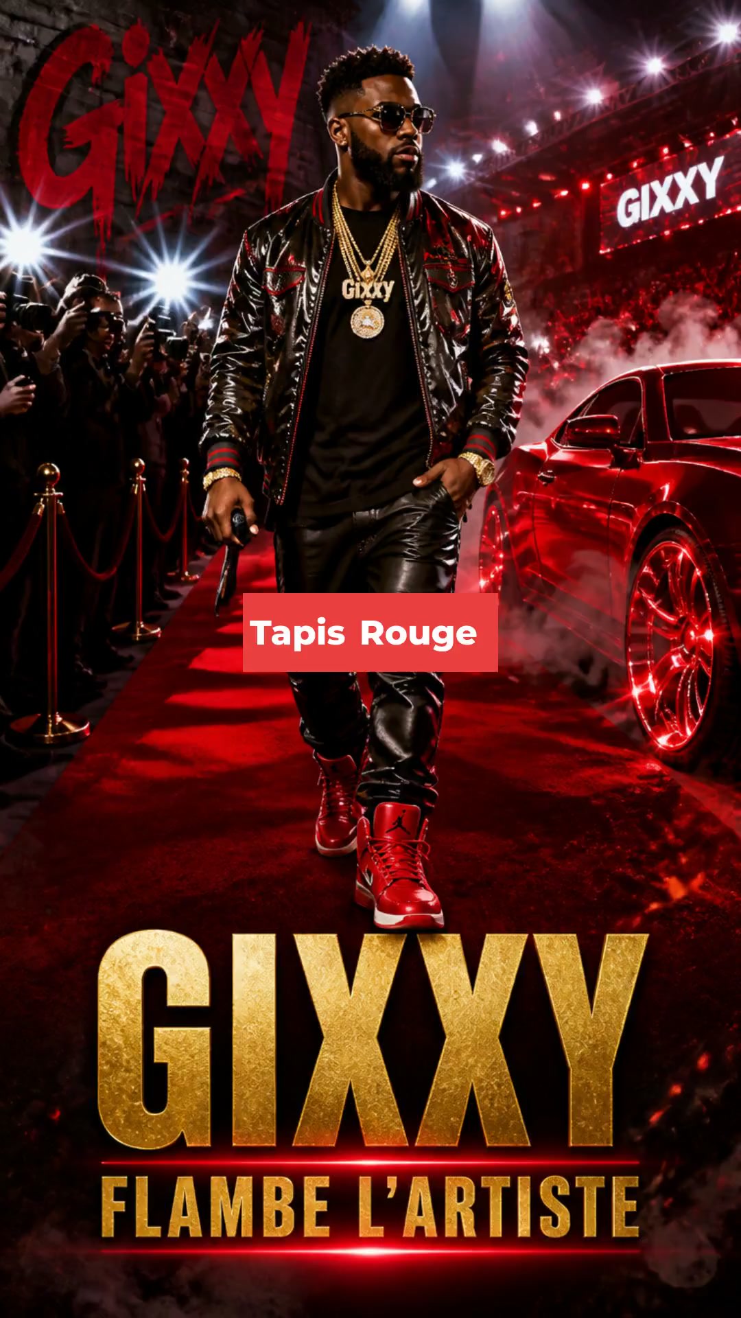 Gixxy : Le Tapis Rouge en Feu !