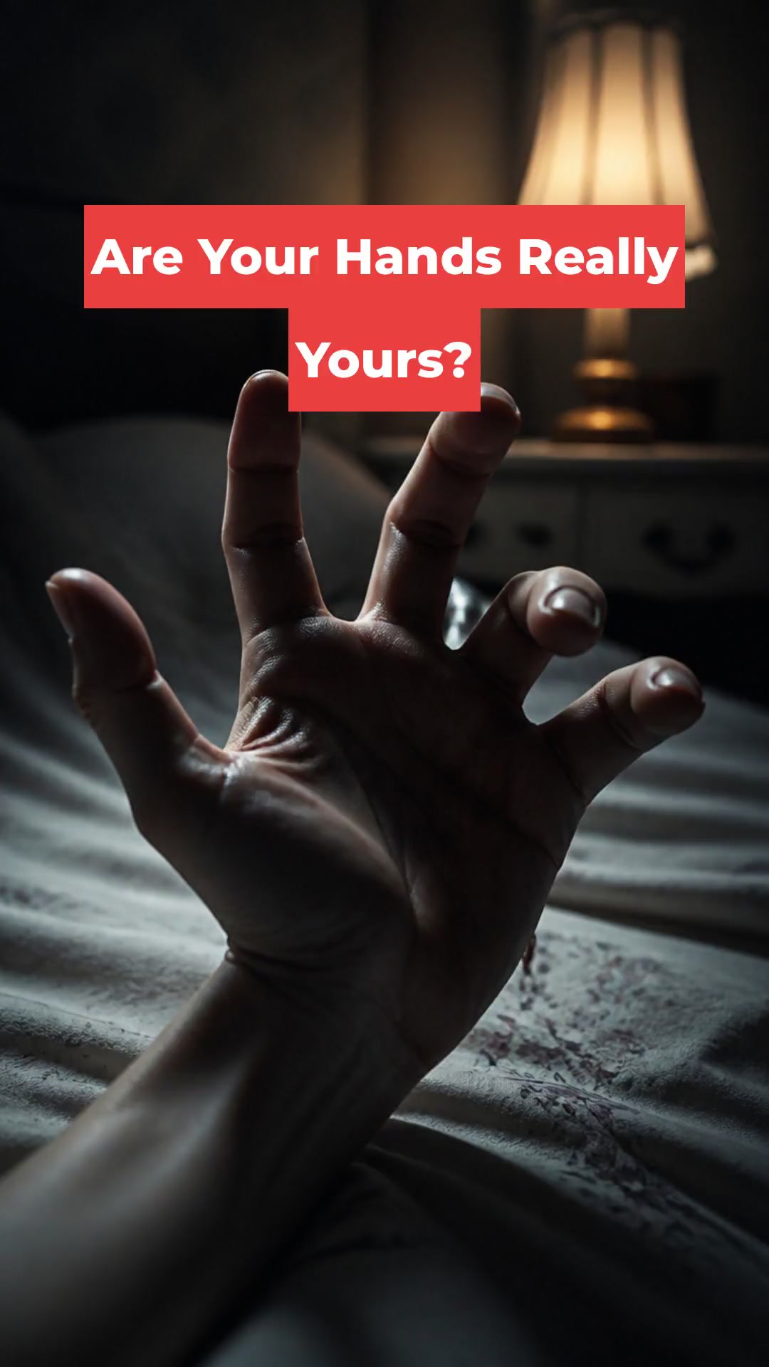Are Your Hands Really Yours?