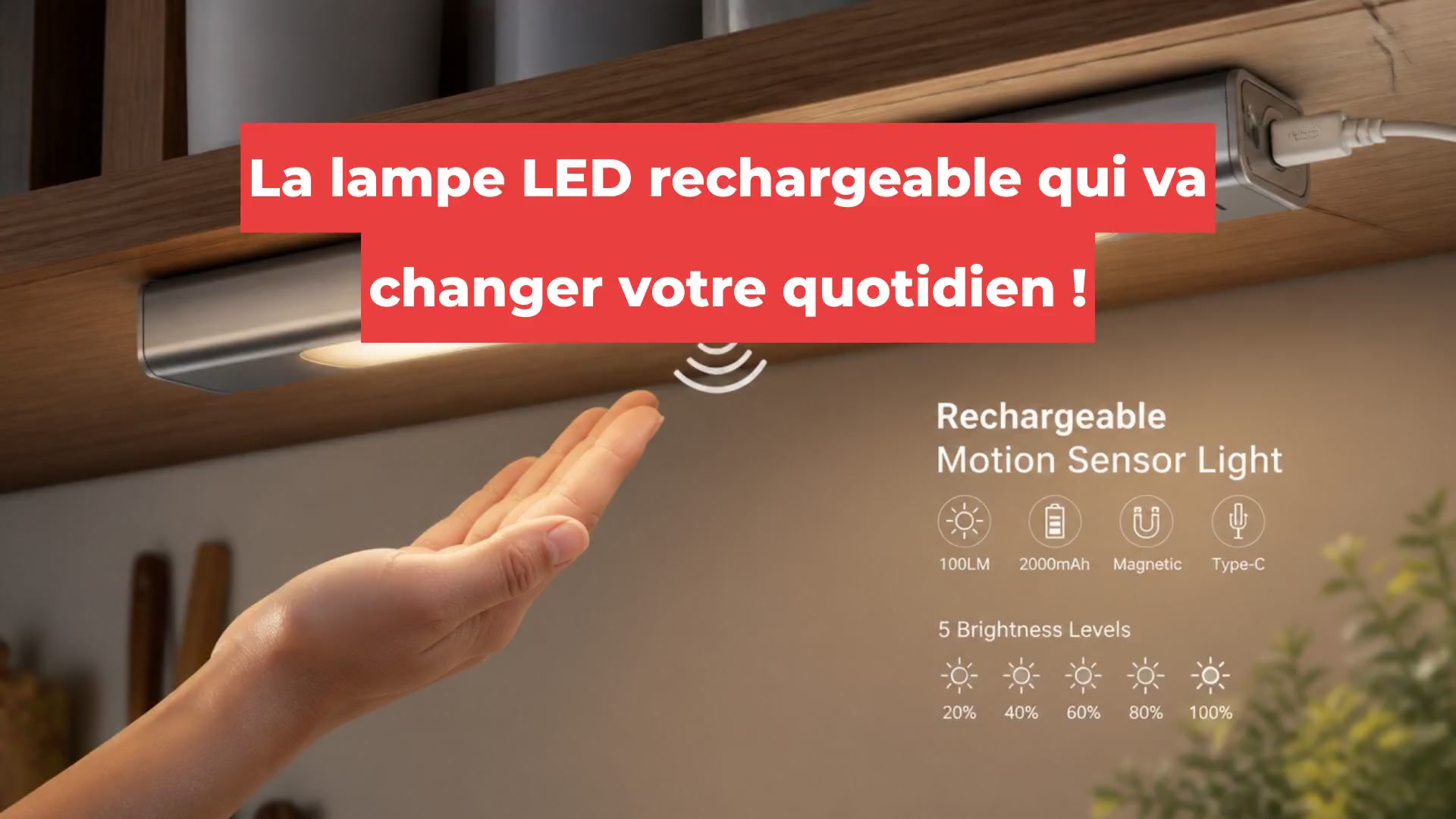 La lampe LED rechargeable qui va changer votre quotidien !