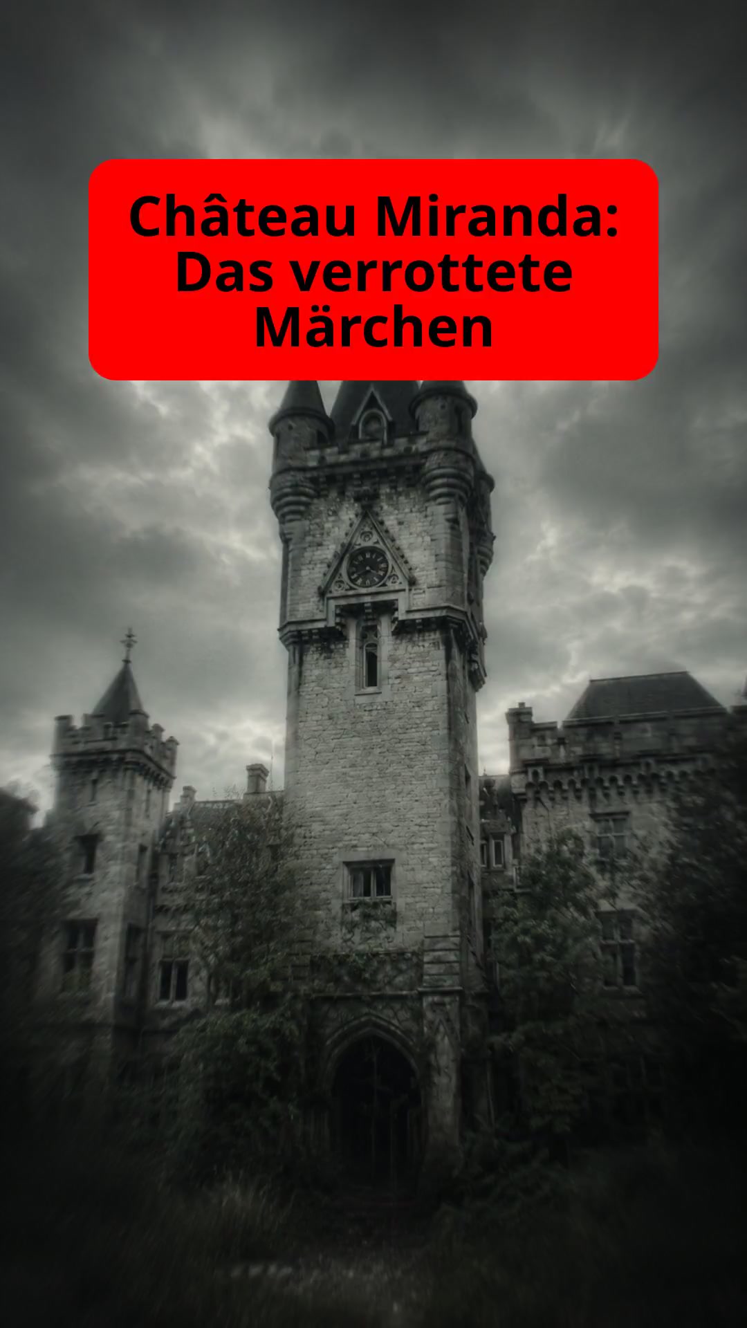 Château Miranda: Das verrottete Märchen
