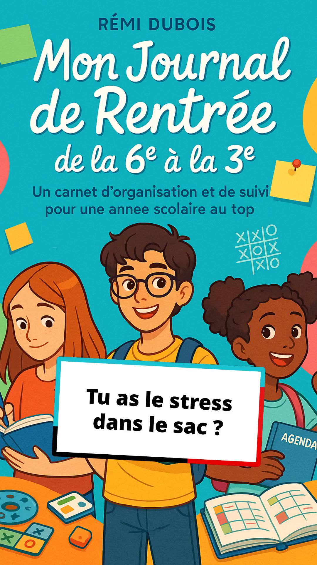 Libère-toi du stress de la rentrée !