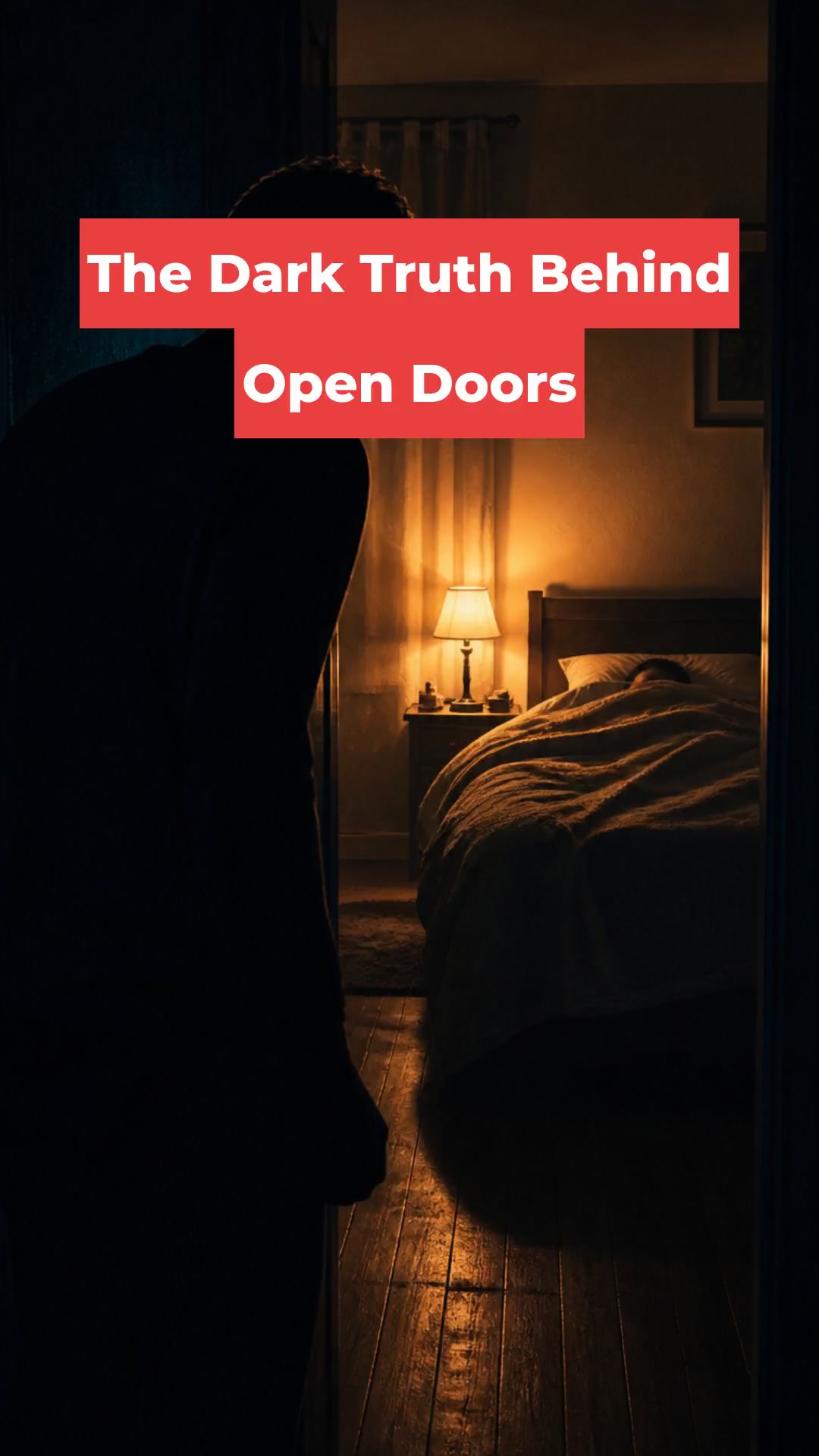 The Dark Truth Behind Open Doors