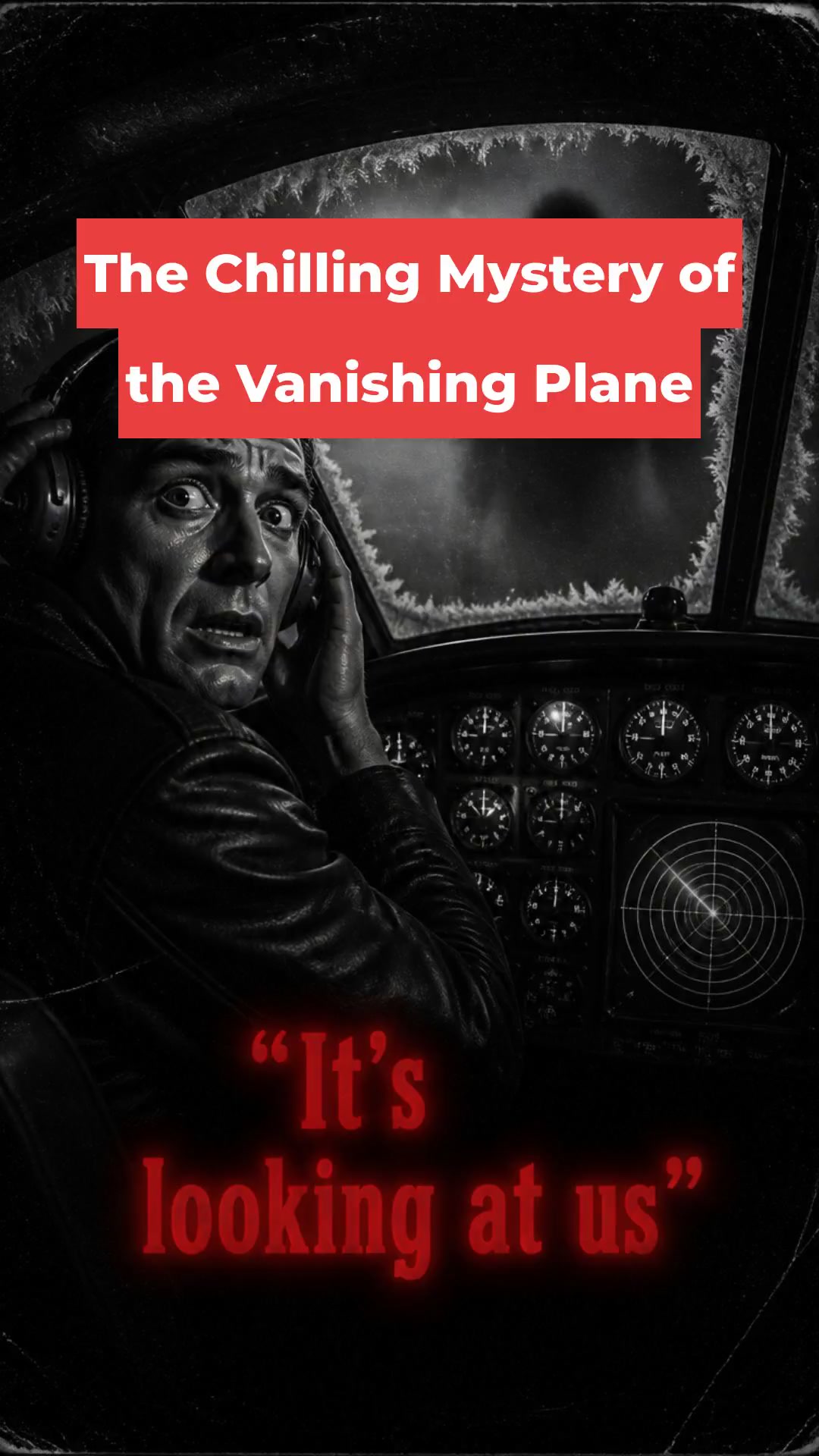 The Chilling Mystery of the Vanishing Plane