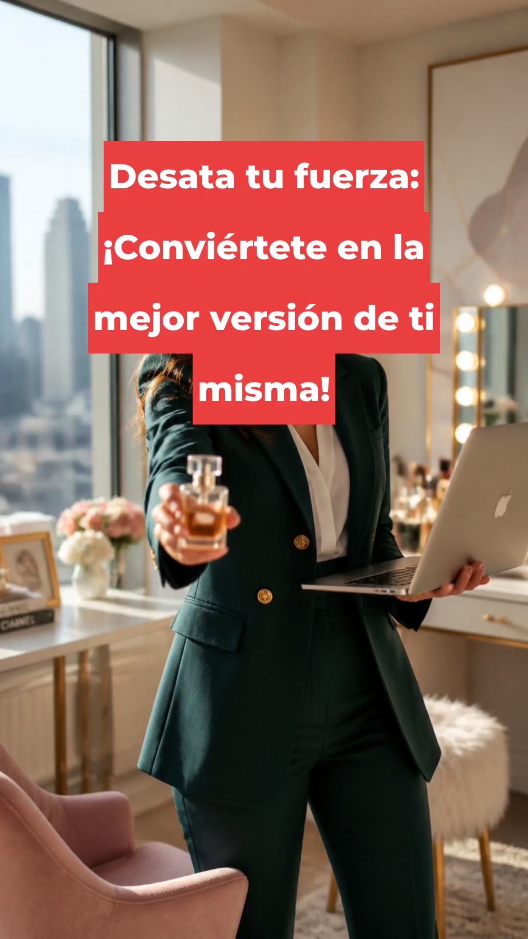 Desata tu fuerza: ¡Conviértete en la mejor versión de ti misma!