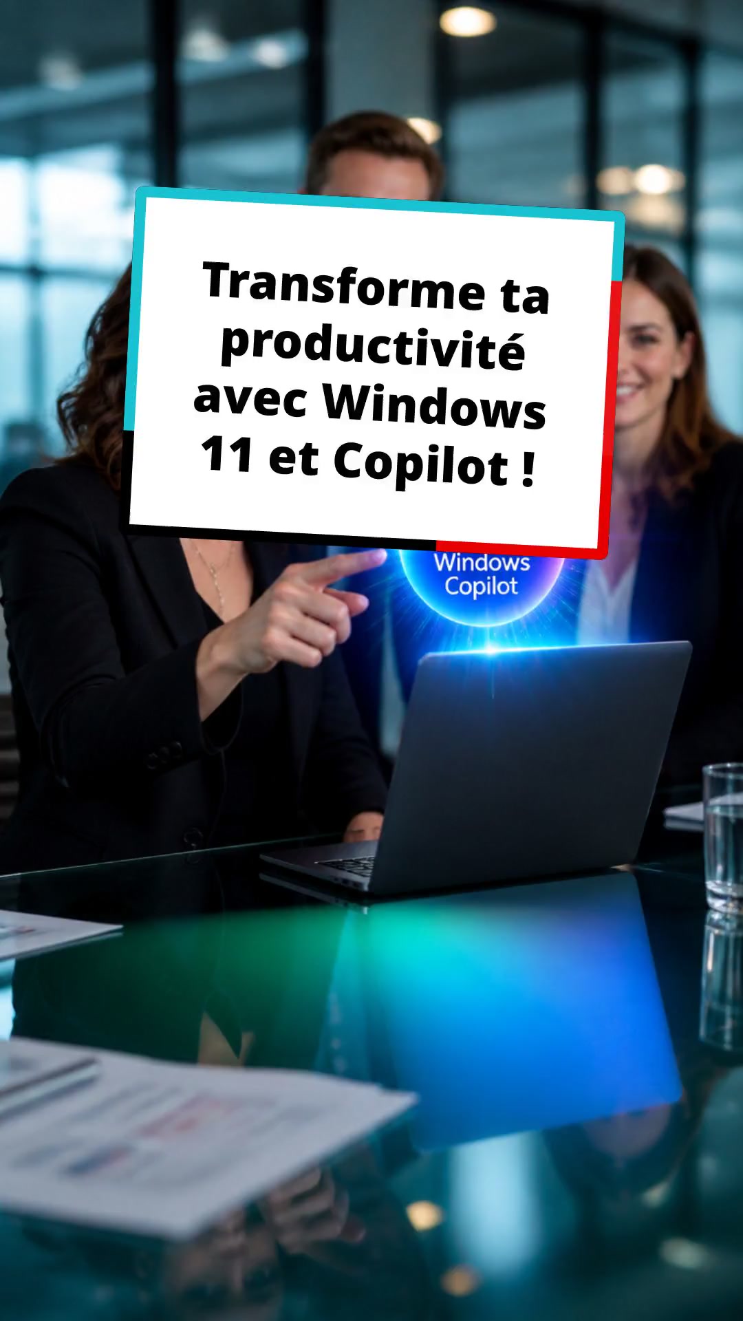 Transforme ta productivité avec Windows 11 et Copilot !