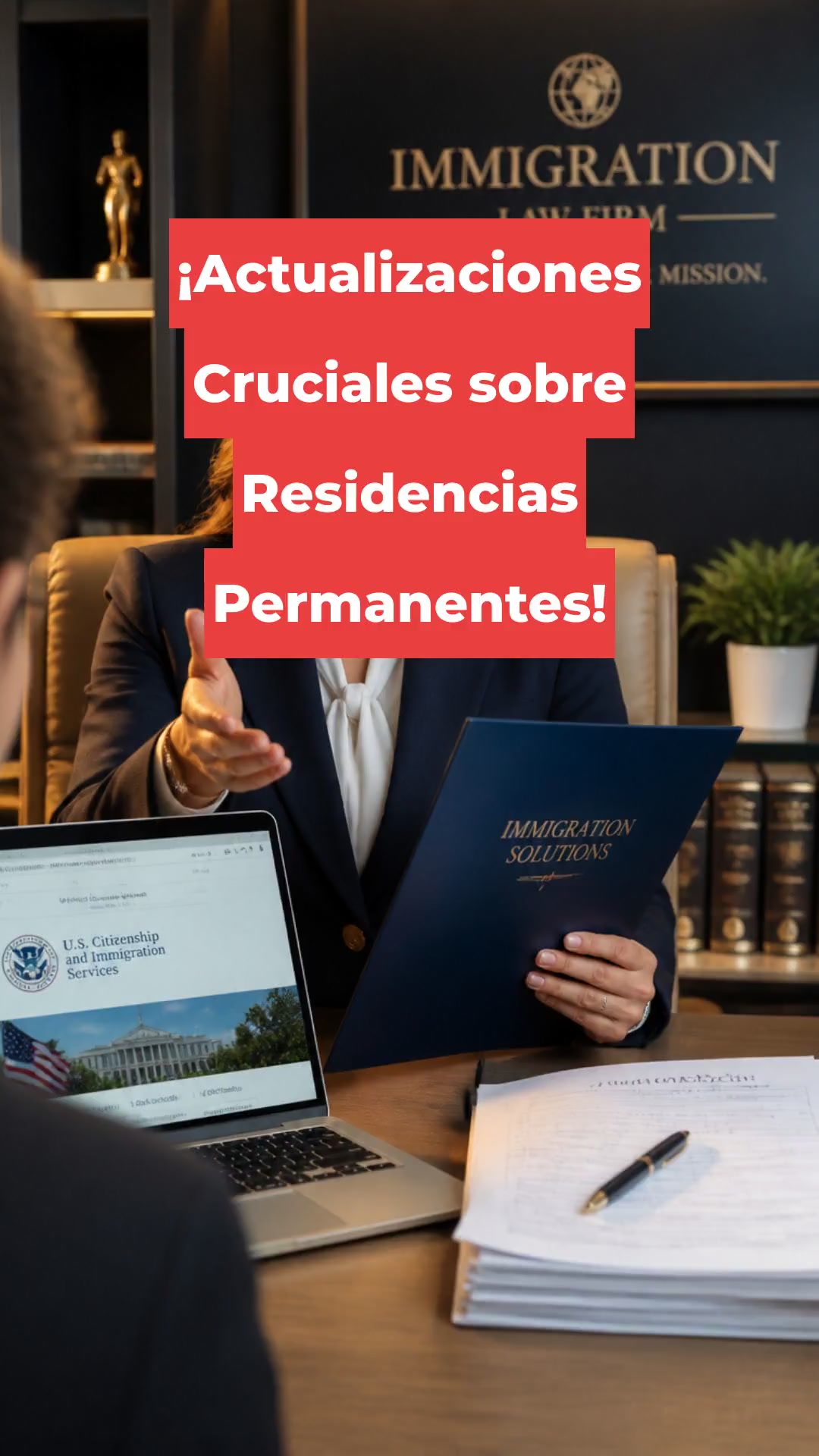 ¡Actualizaciones Cruciales sobre Residencias Permanentes!