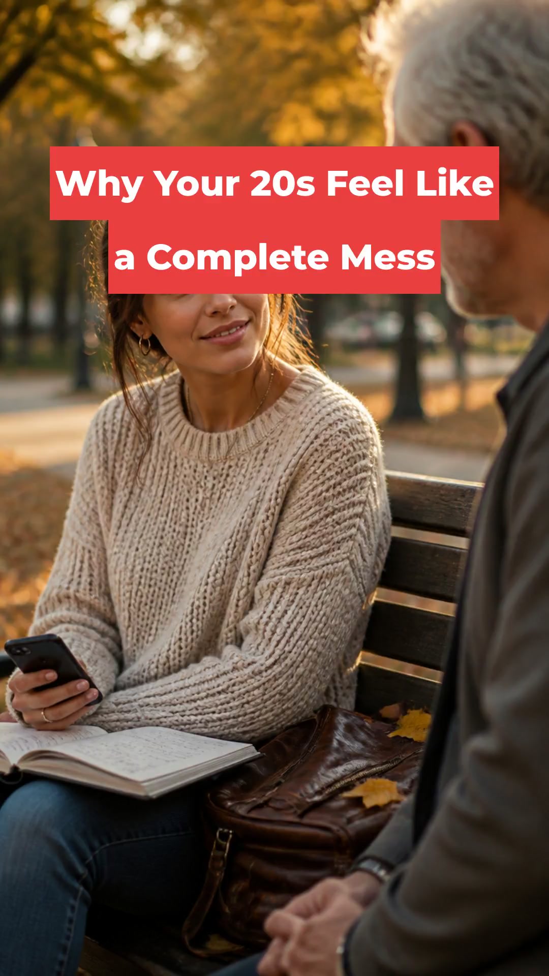 Why Your 20s Feel Like a Complete Mess