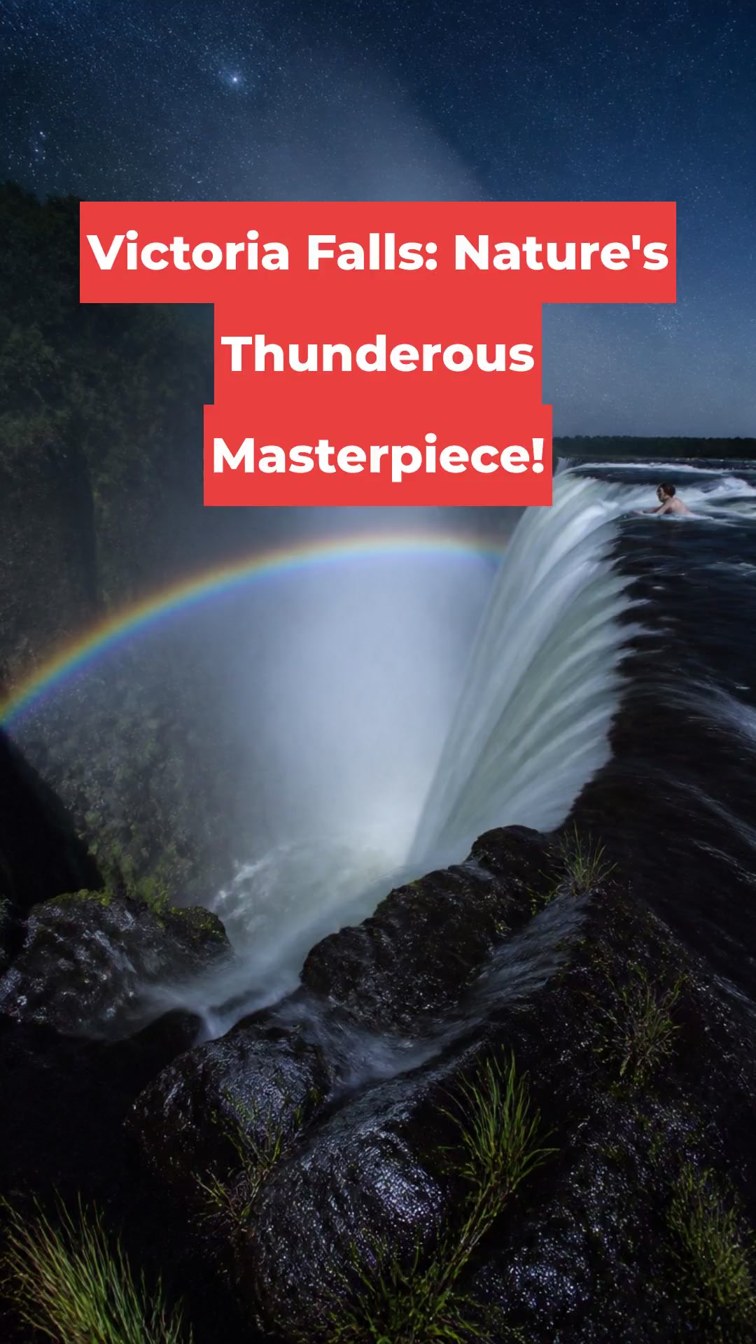 Victoria Falls: Nature's Thunderous Masterpiece!