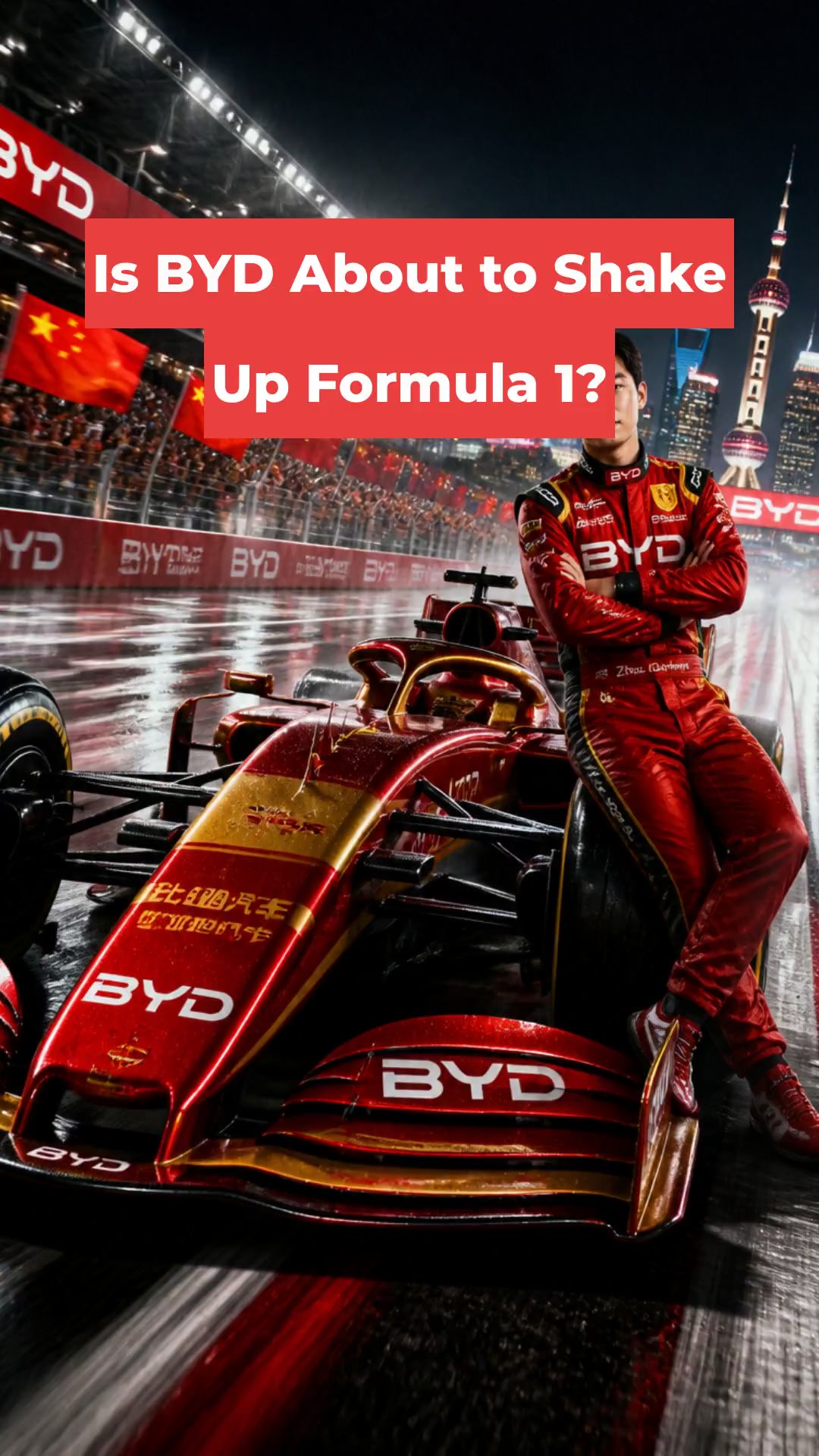Is BYD About to Shake Up Formula 1?