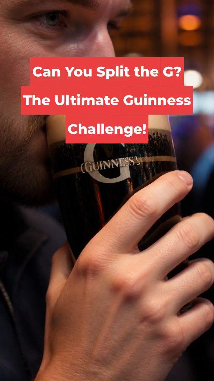 Can You Split the G? The Ultimate Guinness Challenge!