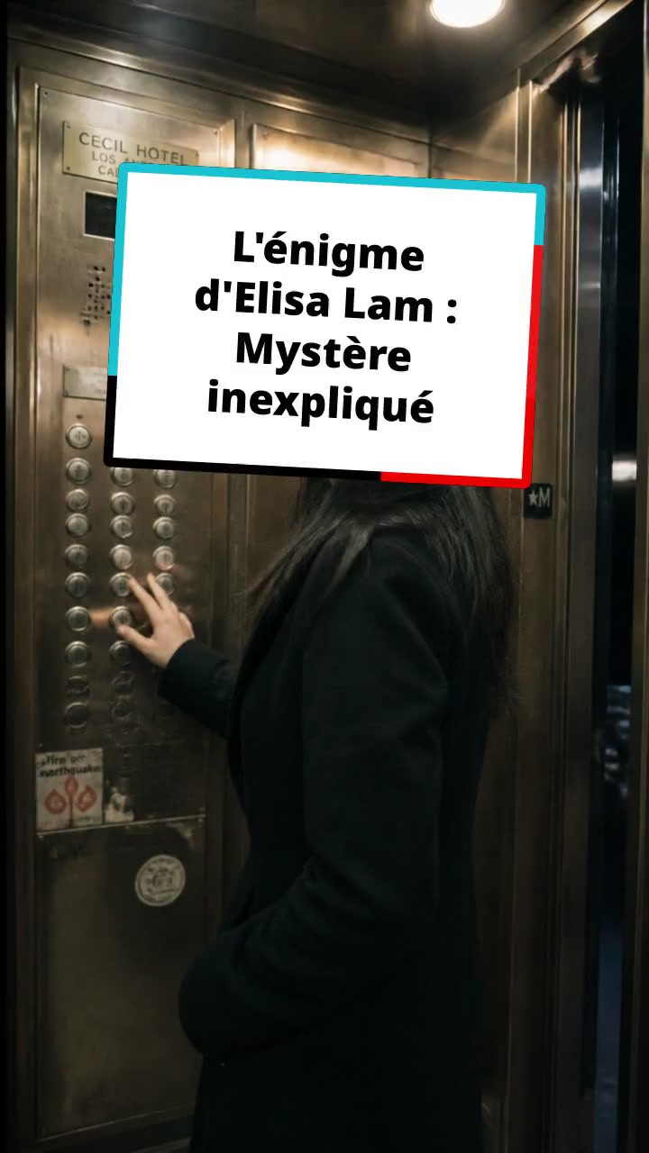 L'énigme d'Elisa Lam : Mystère inexpliqué