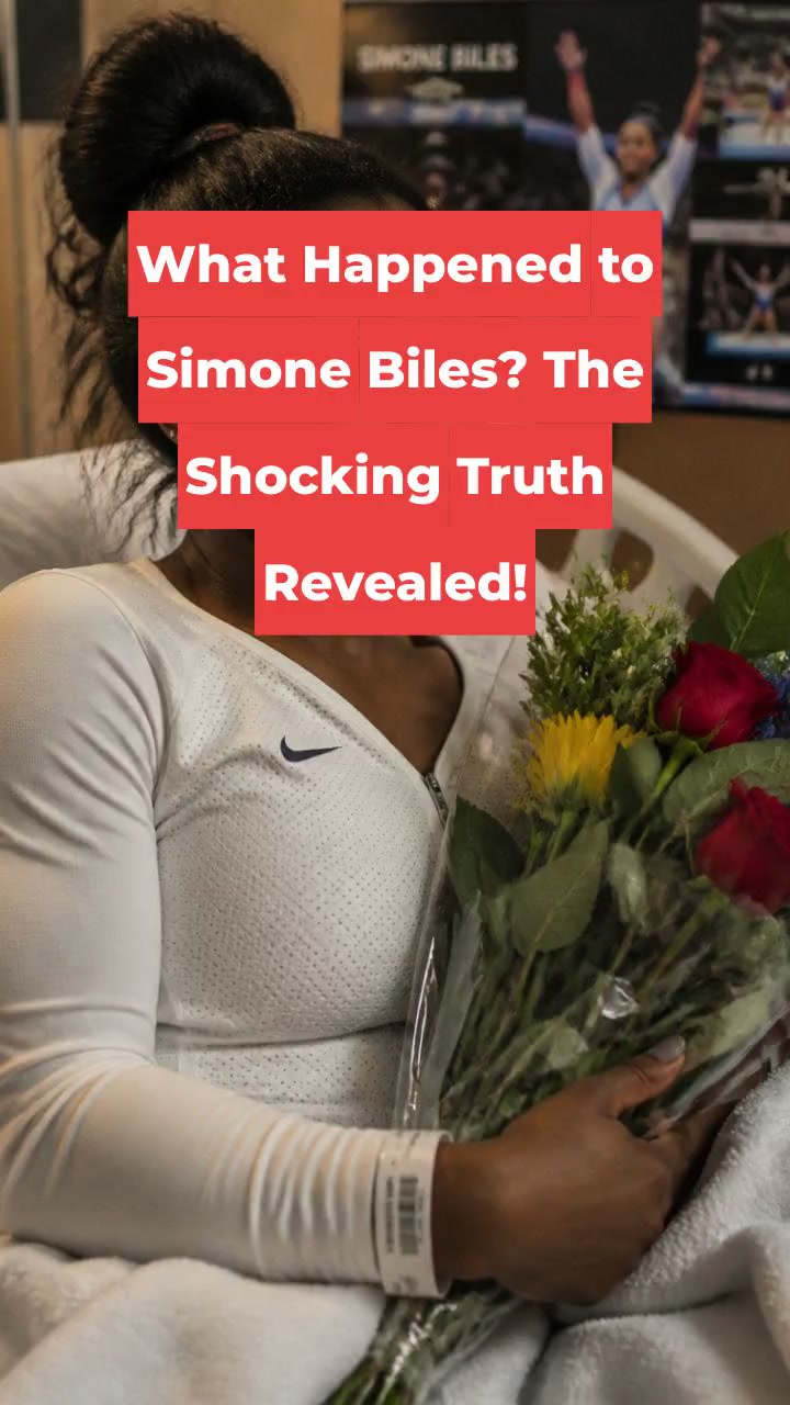What Happened to Simone Biles? The Shocking Truth Revealed!