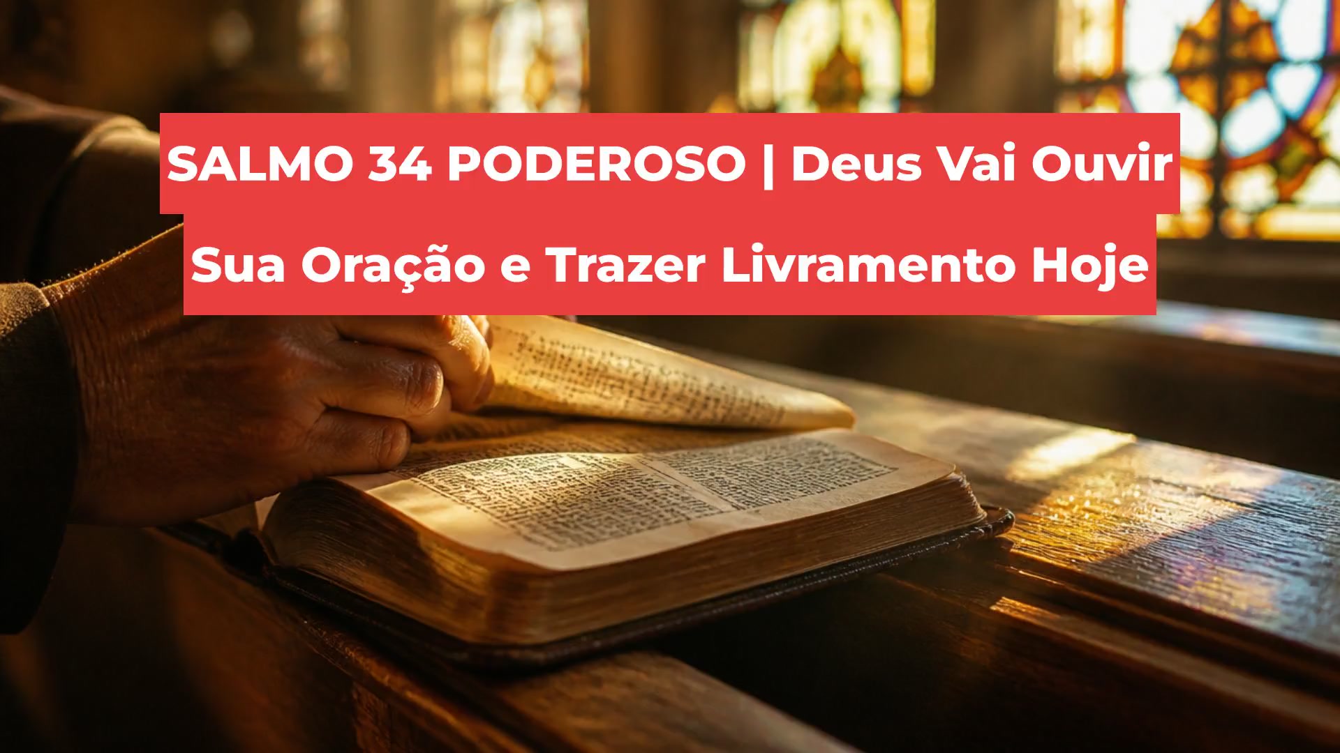 Deus Ouve: Encontre Esperança no Salmo 34!