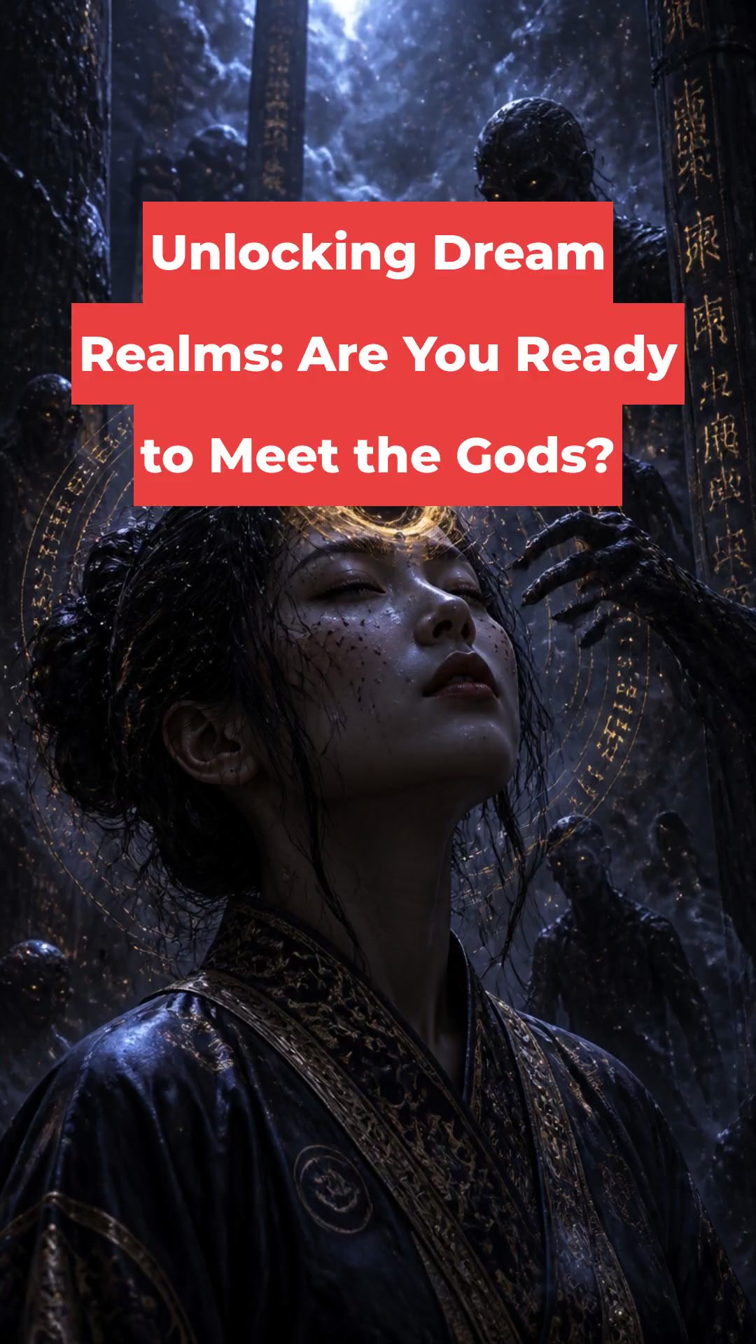 Unlocking Dream Realms: Are You Ready to Meet the Gods?