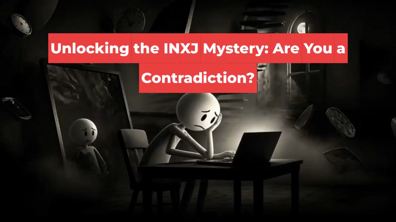 Unlocking the INXJ Mystery: Are You a Contradiction?