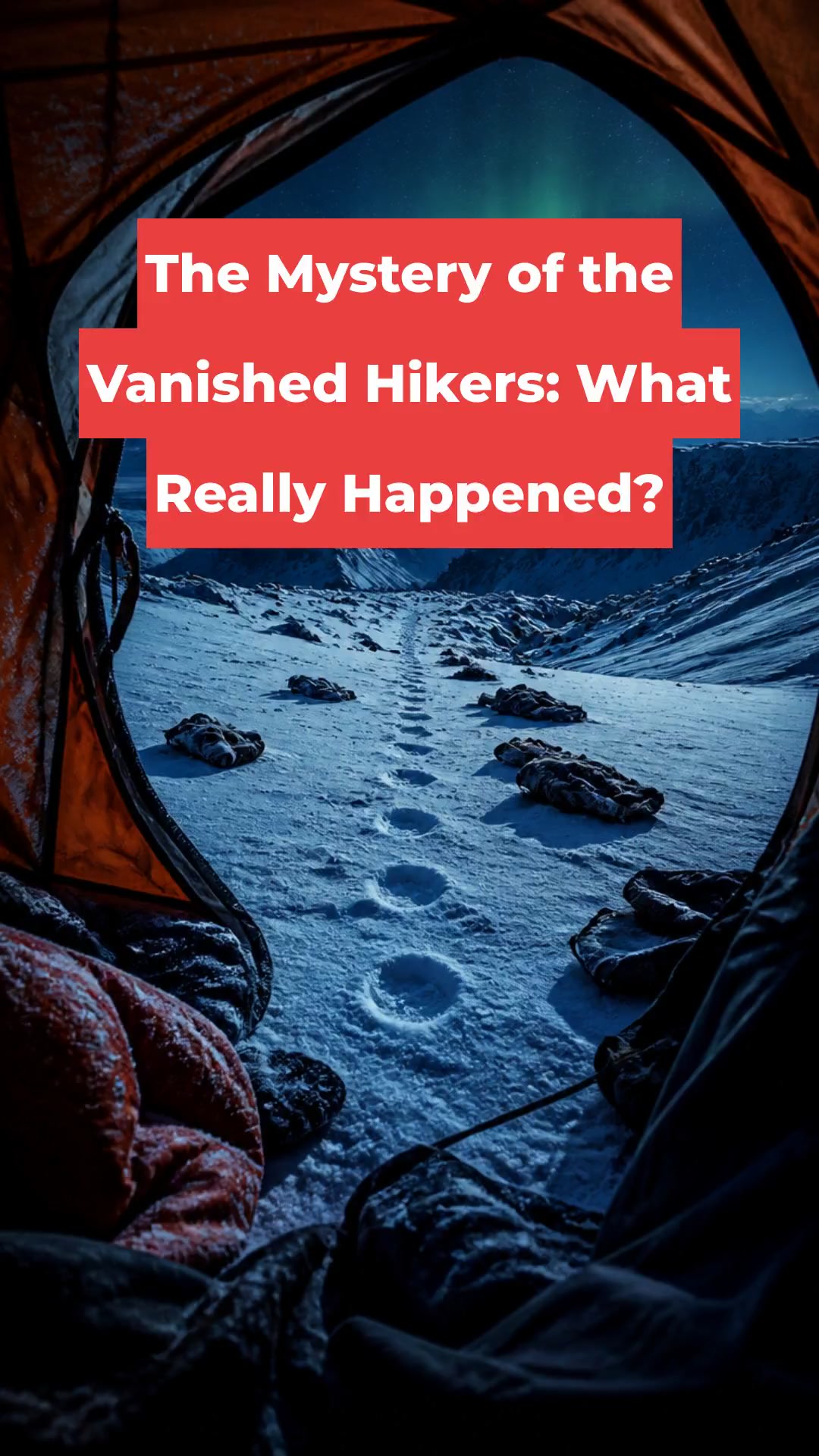 The Mystery of the Vanished Hikers: What Really Happened?