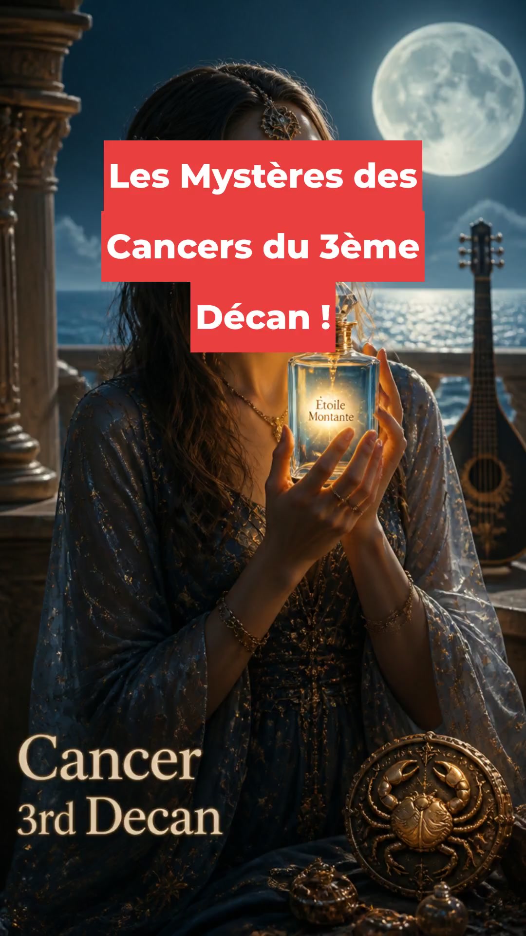 Les Mystères des Cancers du 3ème Décan !