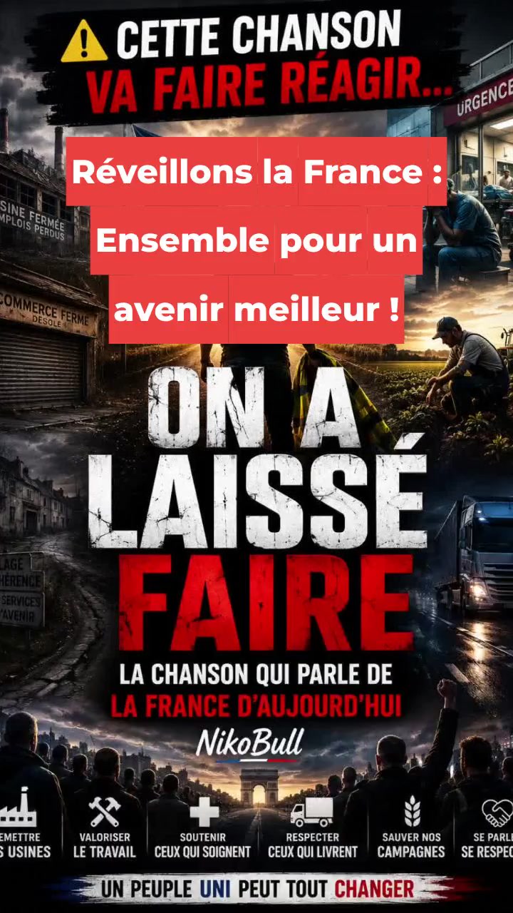 Réveillons la France : Ensemble pour un avenir meilleur !