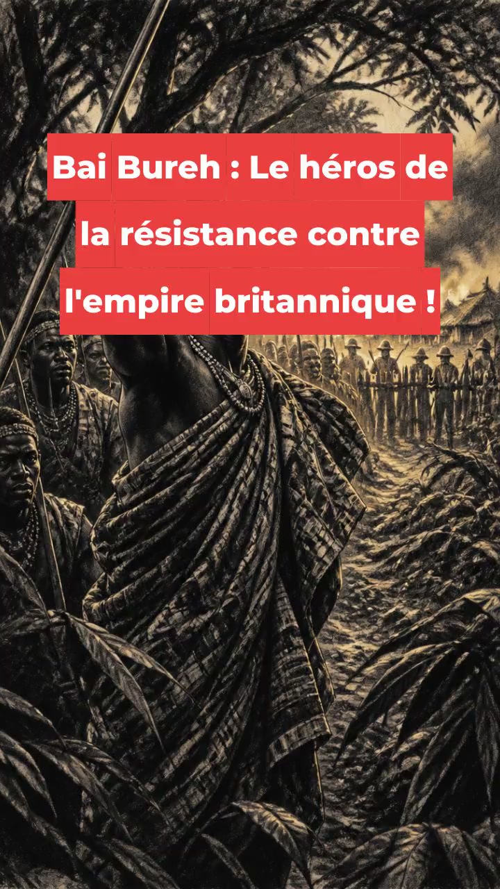 Bai Bureh : Le héros de la résistance contre l'empire britannique !