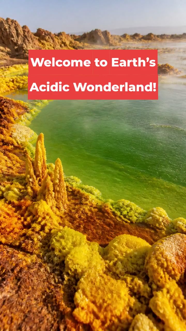 Welcome to Earth’s Acidic Wonderland!