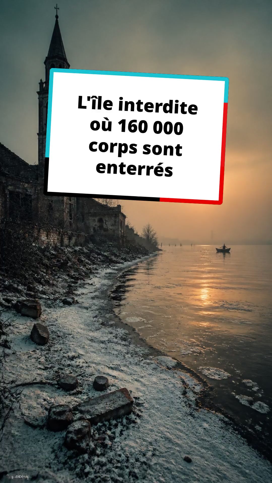 L'île interdite où 160 000 corps sont enterrés