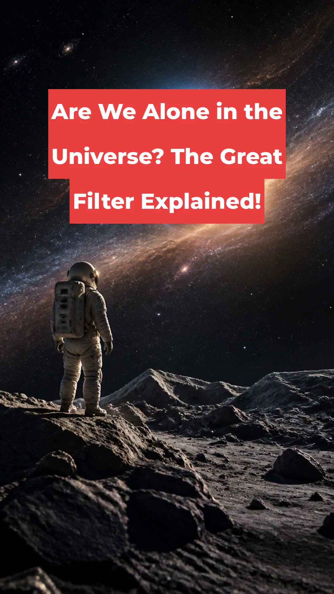 Are We Alone in the Universe? The Great Filter Explained!