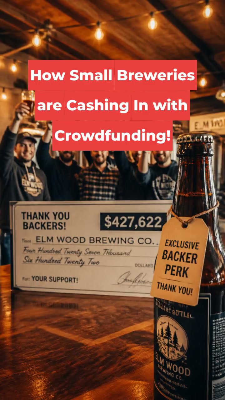 How Small Breweries are Cashing In with Crowdfunding!