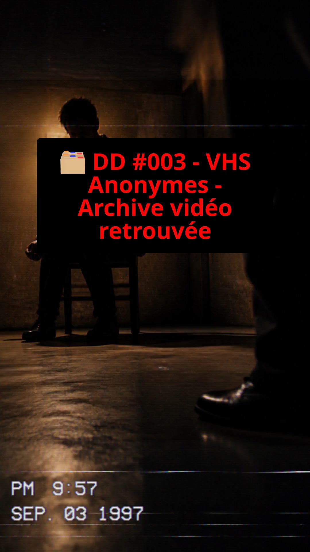 Une VHS mystérieuse : qui a osé filmer ?