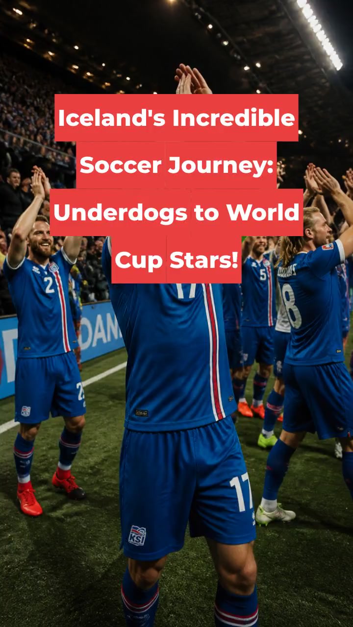 Iceland's Incredible Soccer Journey: Underdogs to World Cup Stars!