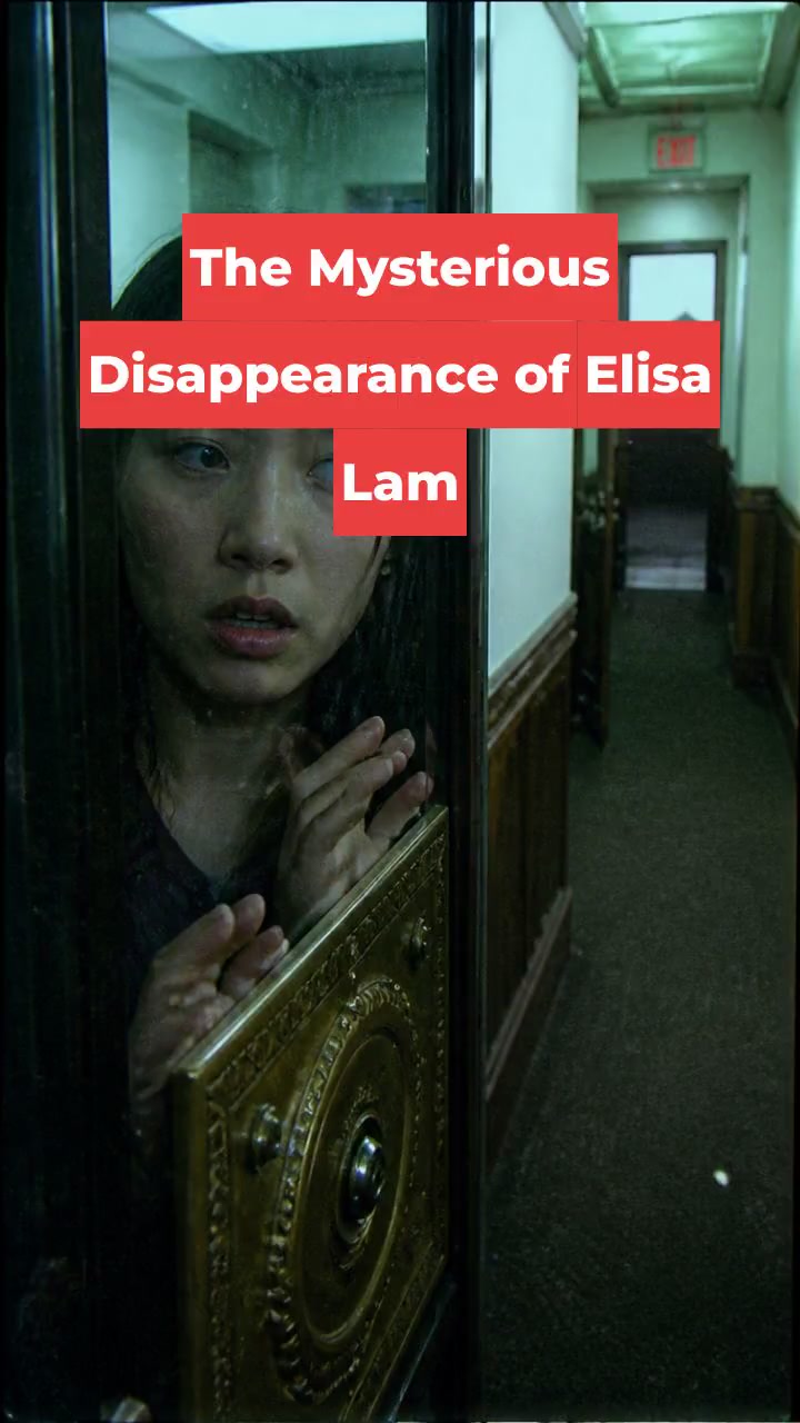 The Mysterious Disappearance of Elisa Lam
