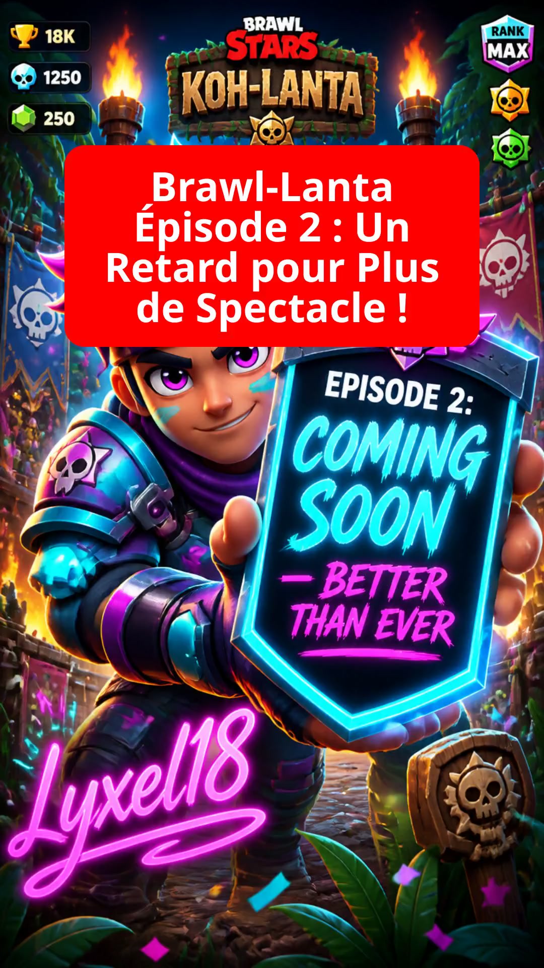 Brawl-Lanta Épisode 2 : Un Retard pour Plus de Spectacle !